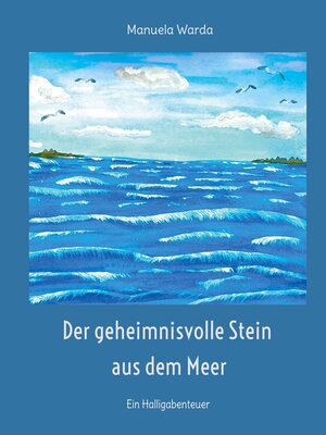 cover image of Der geheimnisvolle Stein aus dem Meer